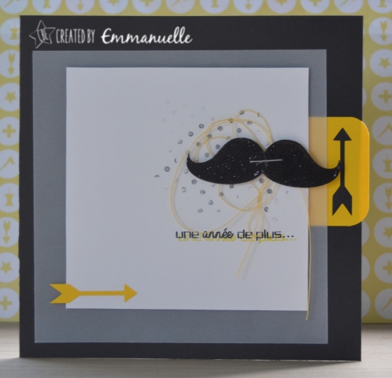 Carte anniversaire "Moustache" Septembre 2015 | Created by Emmanuelle